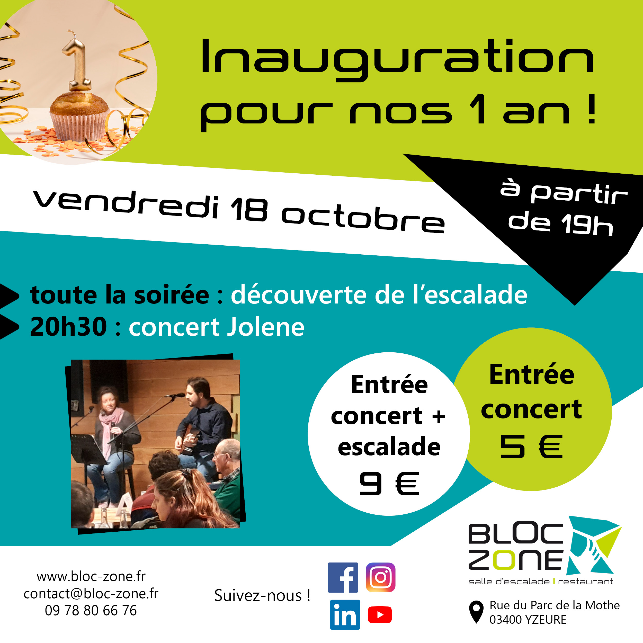 Inauguration Bloc Zone 1 an concert